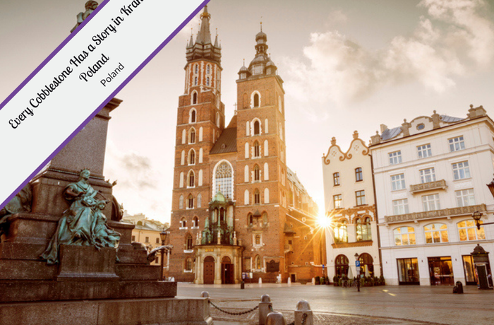 Every Cobblestone Has a Story in Kraków